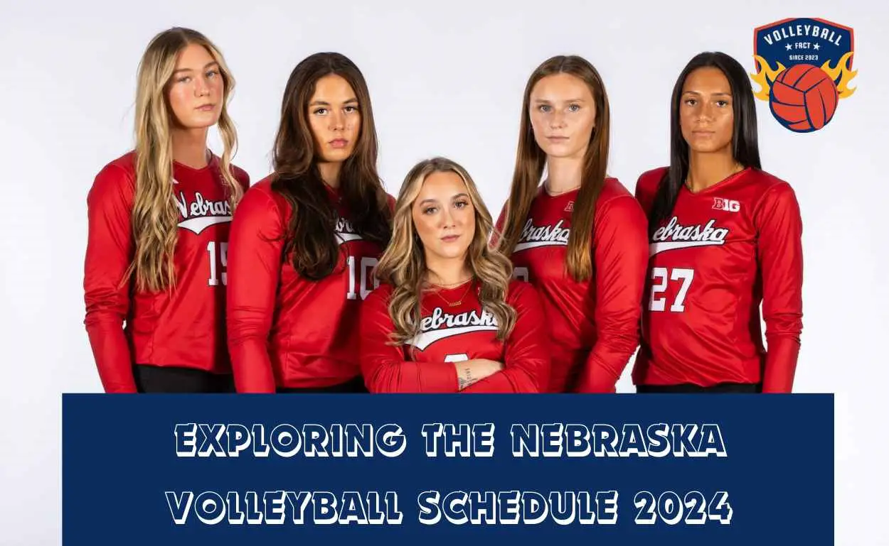 Nebraska Volleyball Schedule